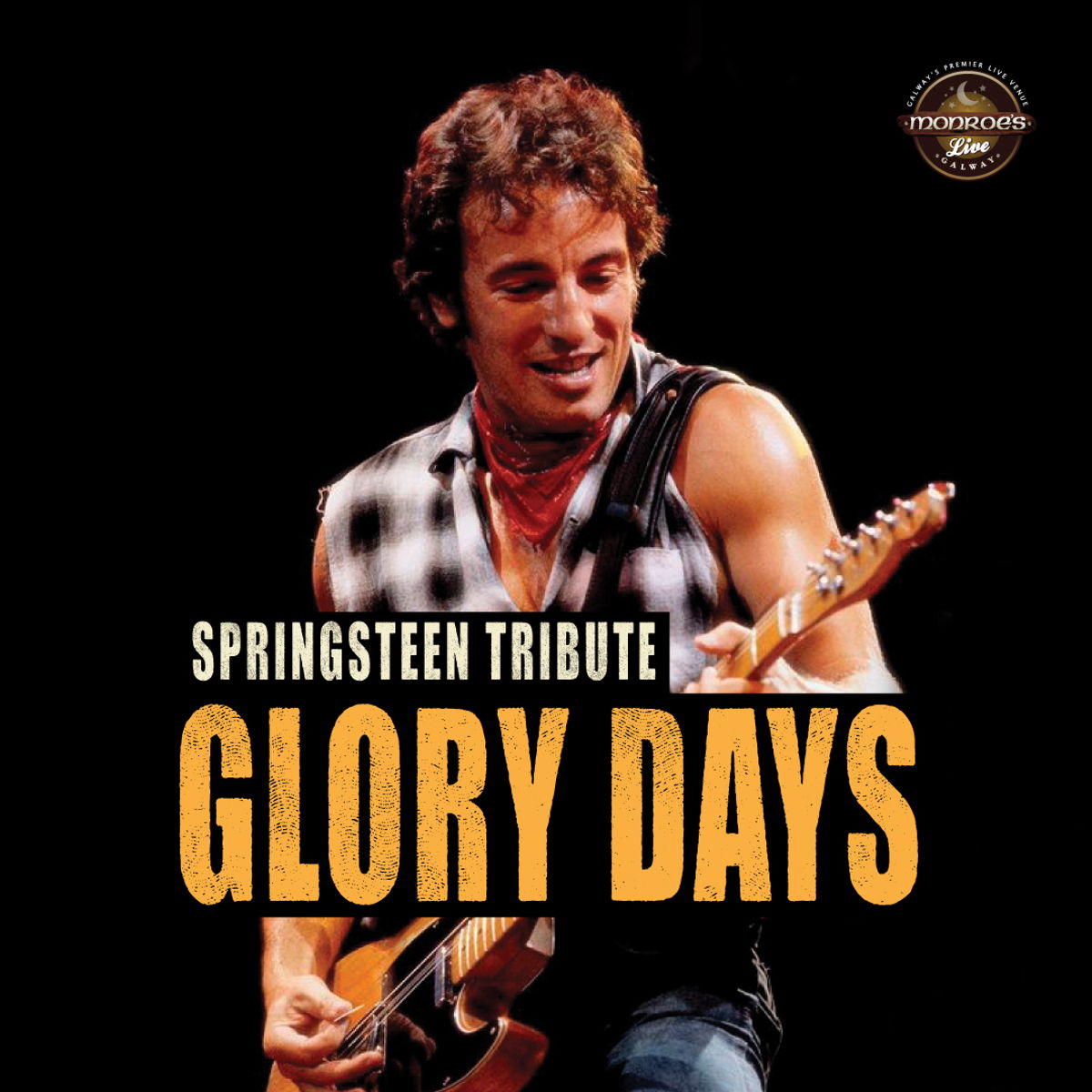 Glory Days - Bruce Springsteen Tribute