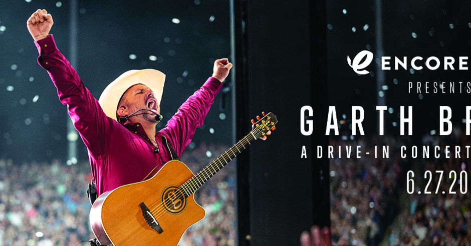 Melody 49 Drive In - Encore Live Presents Garth Brooks A Drive-In Concert  Experience At Melody 49 Drive In 6.27.2020