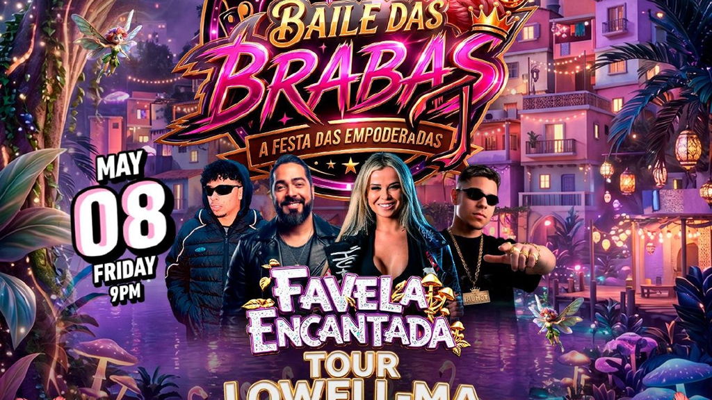 Favela Encantada Lowell | Friday May 08 @ Sahel Lowell