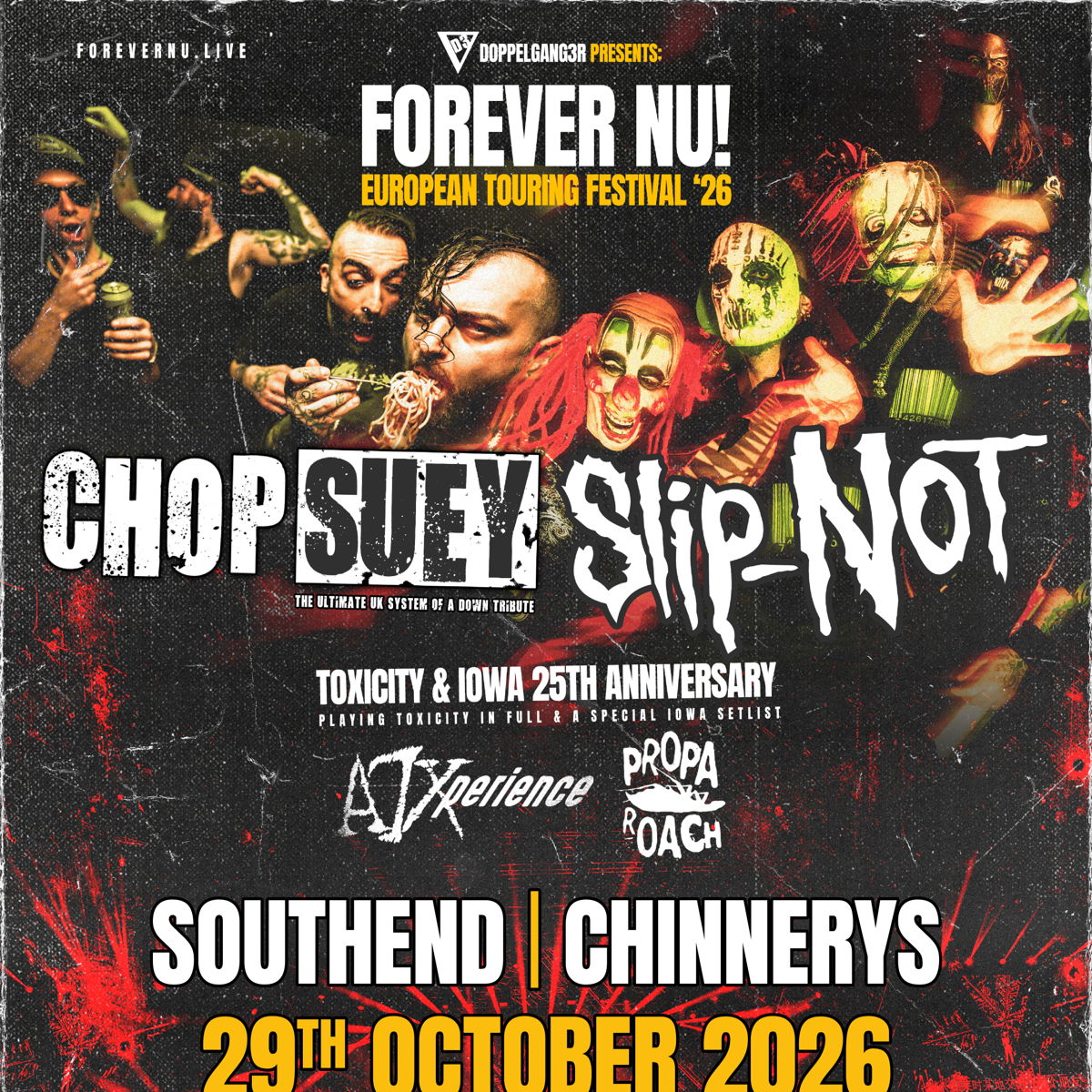 FOREVER NU - 25th anniversary of Toxicity & IOWA special