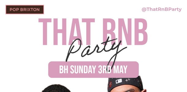 That RnB Party: An RnB and Slow Jams experience
