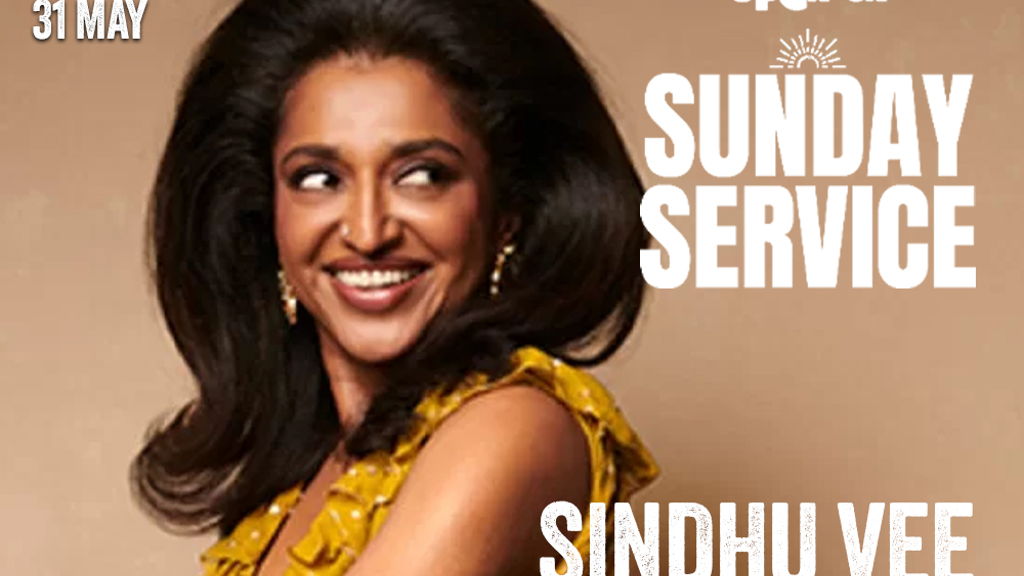 The Sunday Service w/ Sindhu Vee