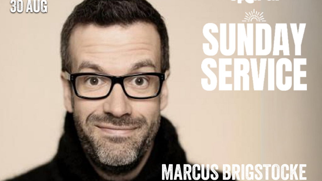 The Sunday Service w/ Marcus Brigstocke