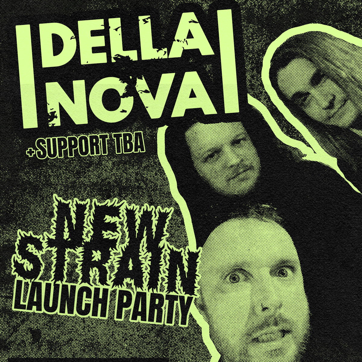 Della Nova + Support