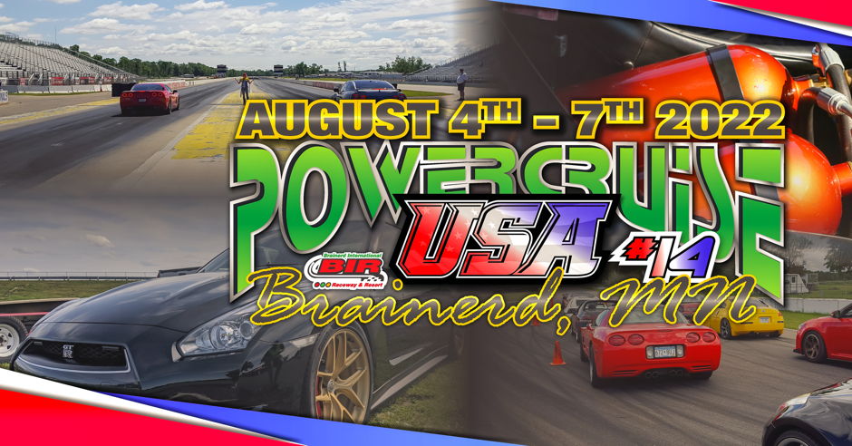 Powercruise USA #14 - Aug 4th-7th 2022 - Brainerd International Raceway ...