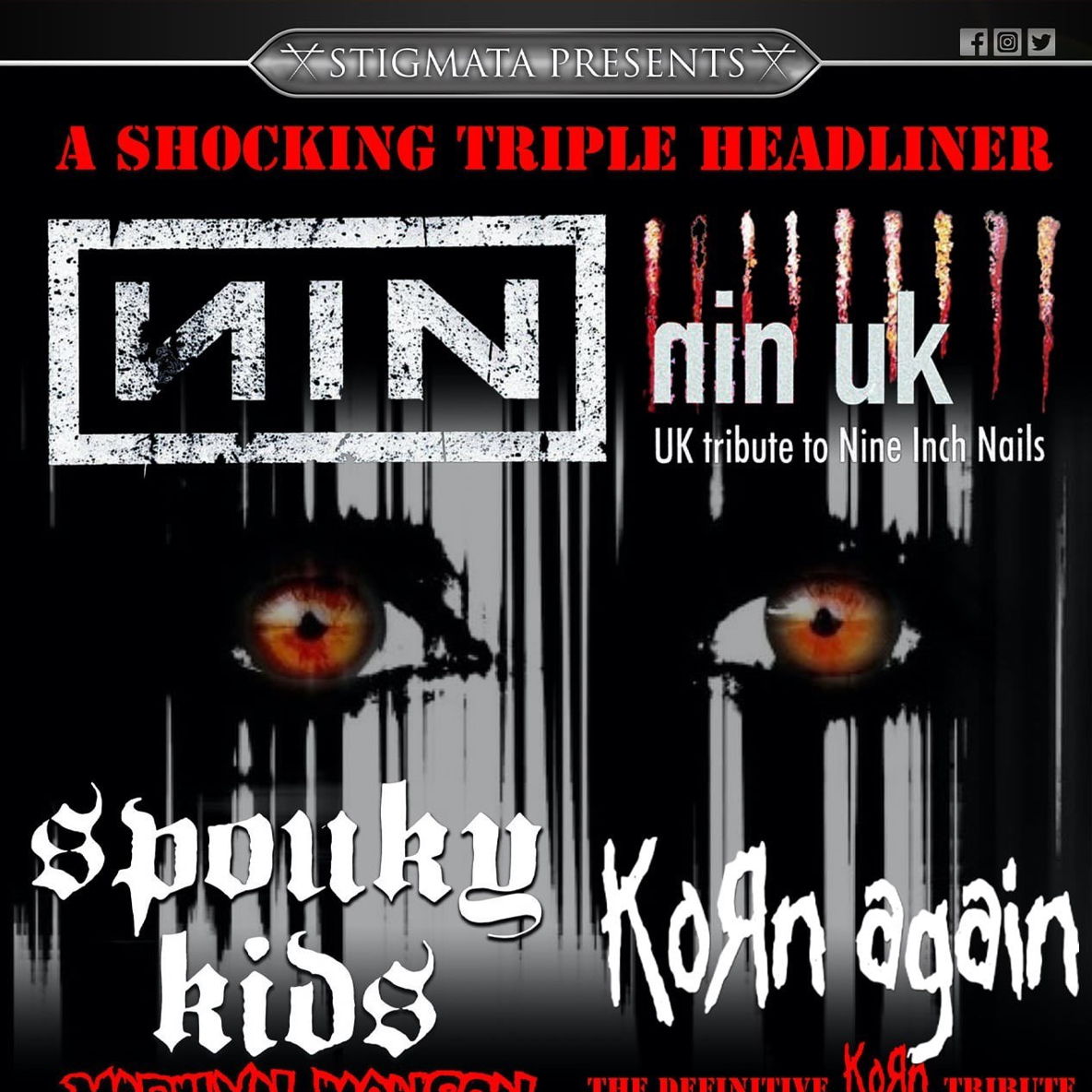 NIN UK + SPOUKY KIDS + KORN AGAIN