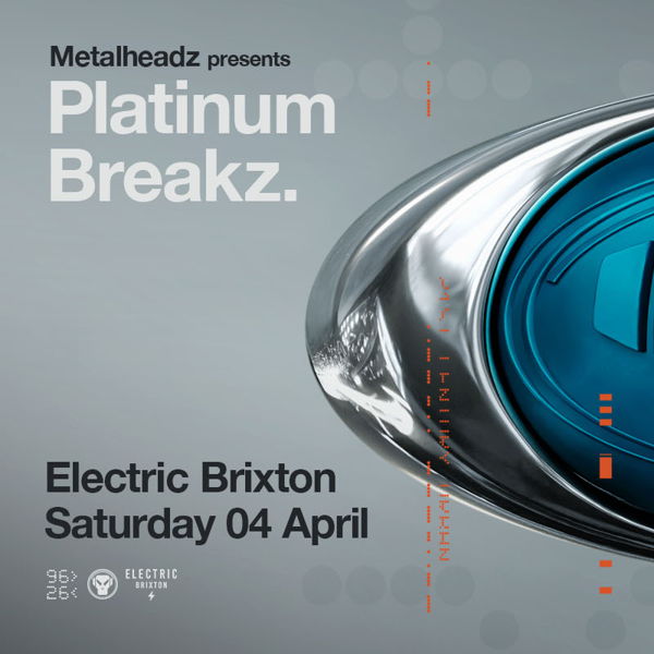 Metalheadz presents Platinum Breakz