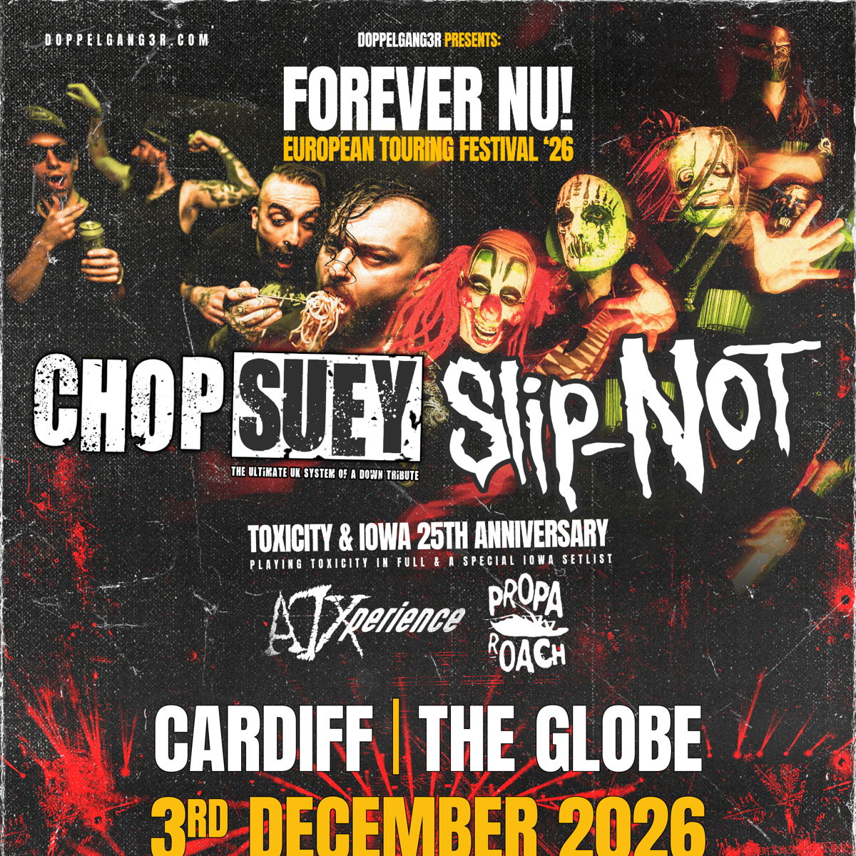 FOREVER NU - 25th anniversary of Toxicity & IOWA special