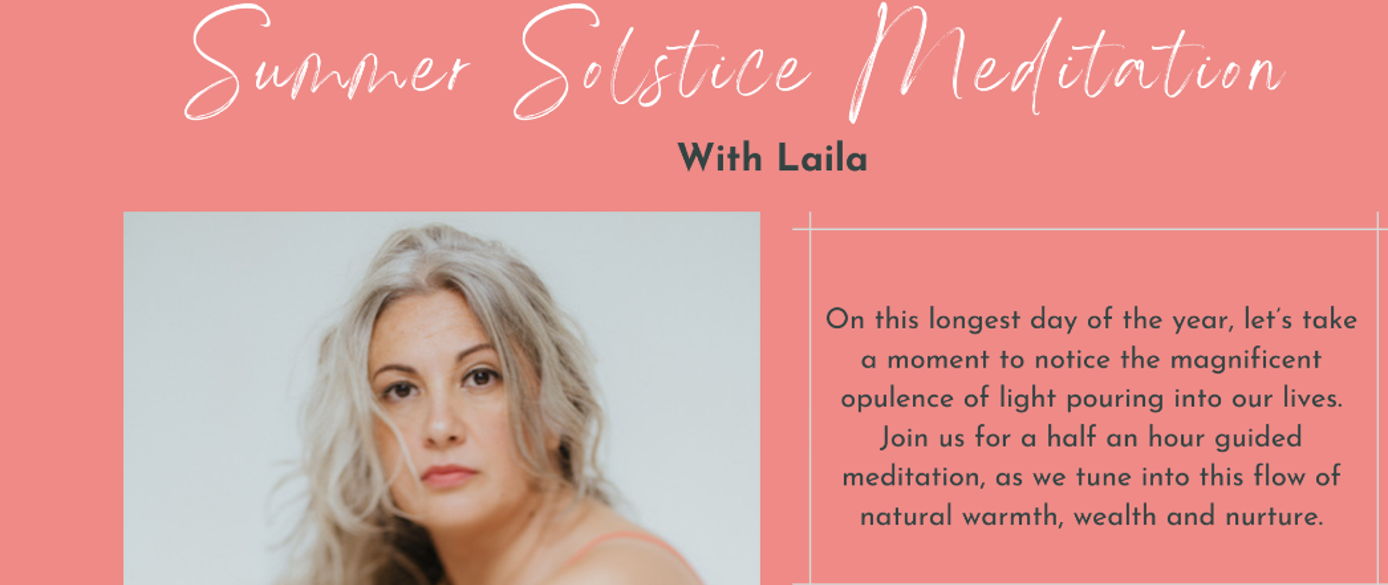SUMMER SOLSTICE MEDITATION – Conscious City Guide