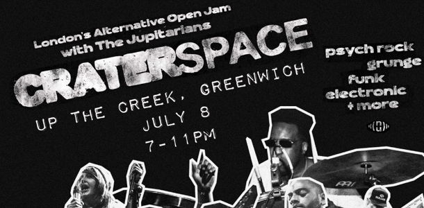Craterspace: London’s Alternative Open Jam