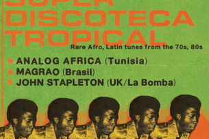 Analog Africa: Super Discoteca Tropical