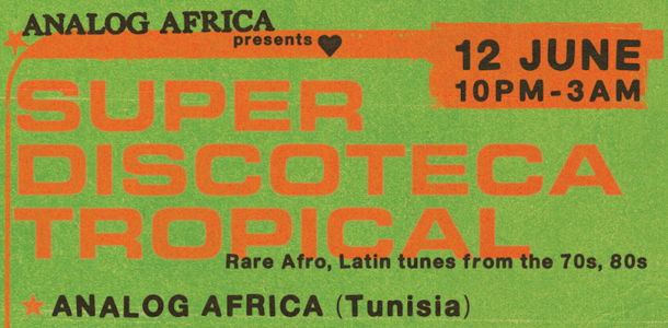 Analog Africa: Super Discoteca Tropical