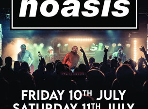 Noasis - Hertford Corn Exchange - Saturday 11 July 2026