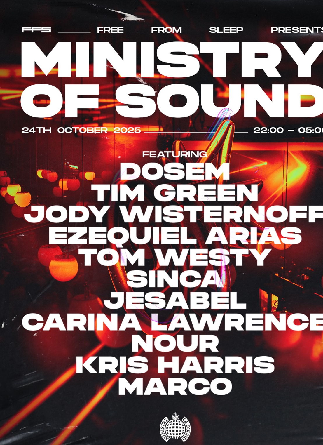FreeFromSleep presents Ministry Of Sound