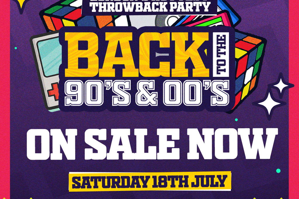 Back To The 90's & 00's - London's ORIGINAL Throwback Session at Scala