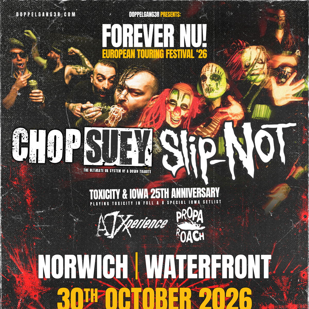 FOREVER NU - 25th anniversary of Toxicity & IOWA special