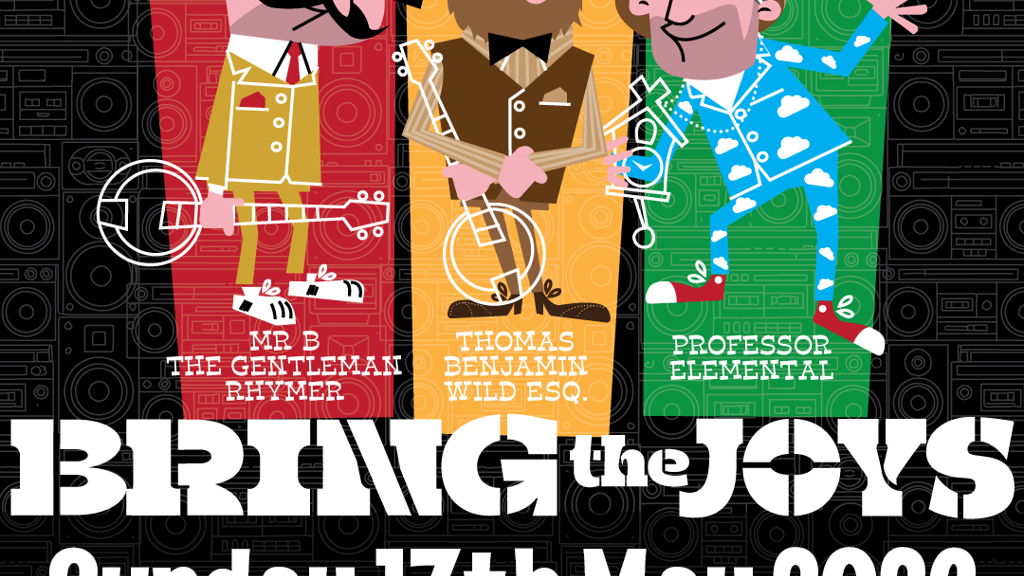 Professor Elemental + Mr B The Gentleman Rhymer + Thomas Benjamin Wild Esq.
