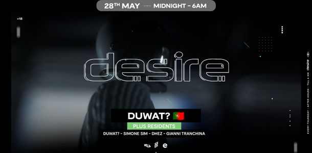 DESIRE - Weekly Thursday After Party - DUWAT