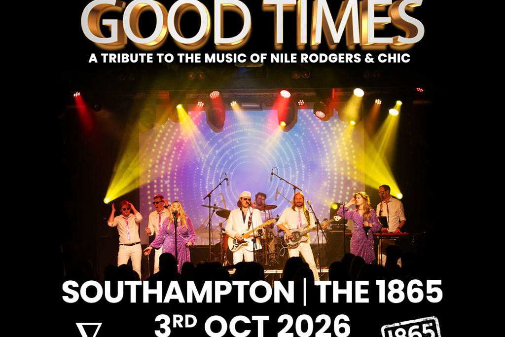 Good Times: A Tribute to the Music of Nile Rodgers & Chic