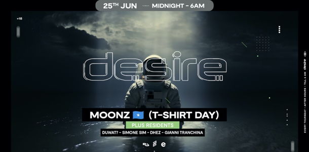 DESIRE - Weekly Thursday After Party - Moonz