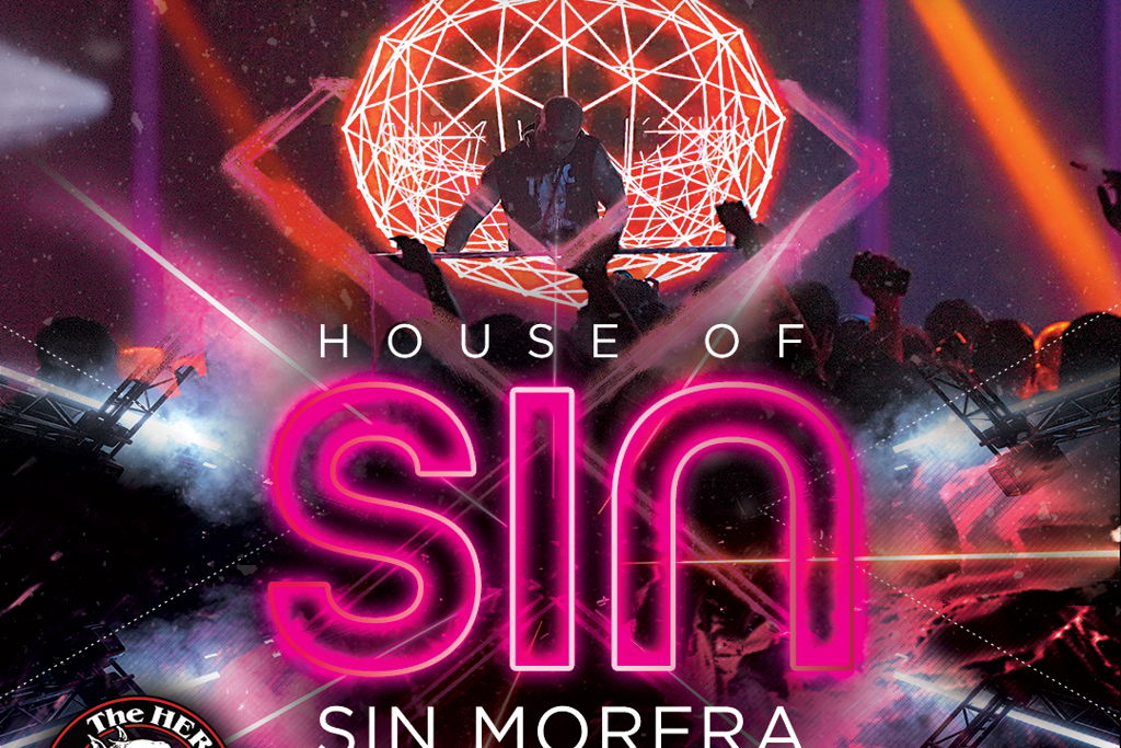 House of SIN DJ Sin Morera Saturday June 20, 2026