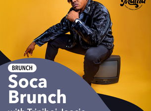 BRUNCH | Soca Brunch with Triniboi Joocie