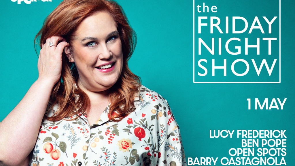 THE FRIDAY NIGHT SHOW!