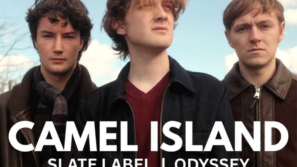 Camel Island + Slate Label + Odyssey