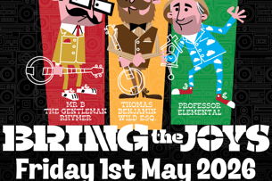 Professor Elemental + Mr B The Gentleman Rhymer + Thomas Benjamin Wild Esq.