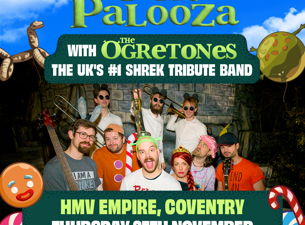 Ogrepalooza with The Ogretones: The UK's #1 Shrek Tribute B...