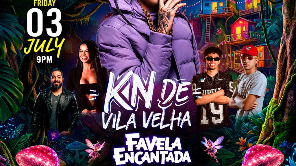 KN de Vila Velha x Favela Encantada | Friday July 03