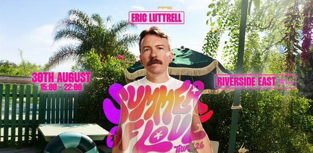 Eric Luttrell - Summer Of Love Tour 2026 - London
