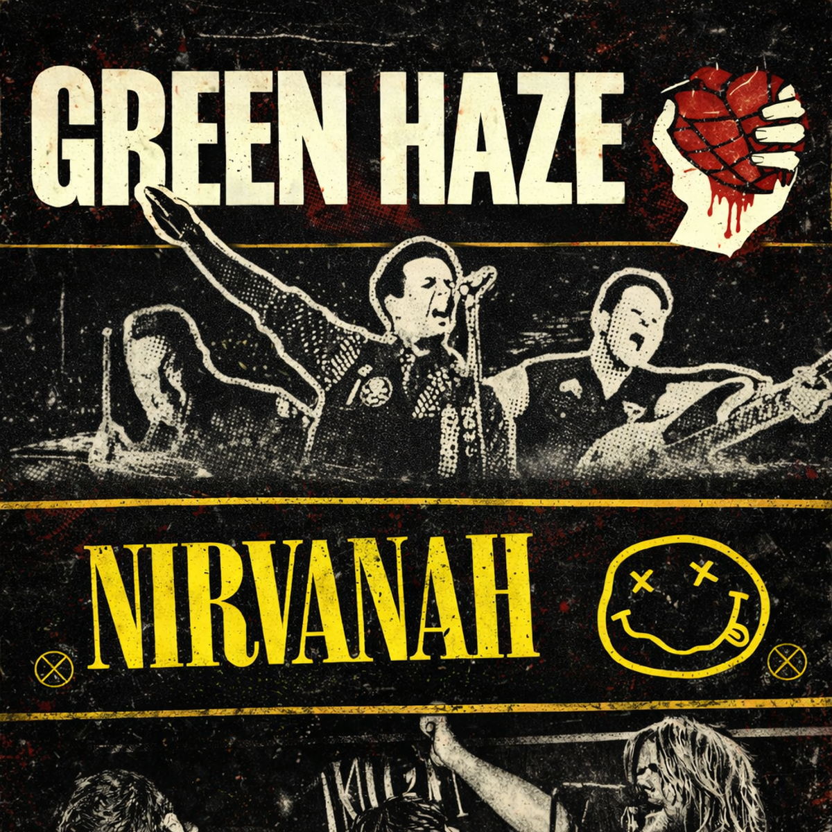Green Haze + Nirvanah