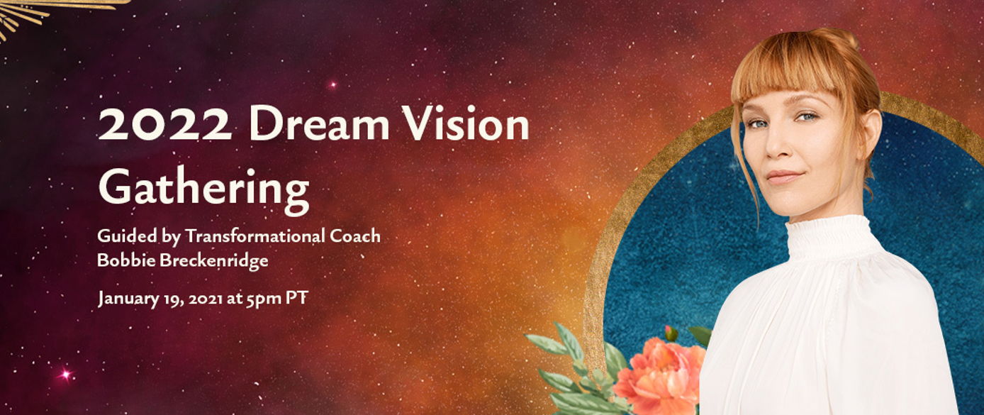 2022 Dream Vision Gathering – Conscious City Guide