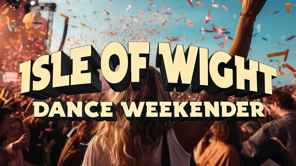 Isle Of Wight Dance Weekender concerts and tour dates | GlobalGigMap