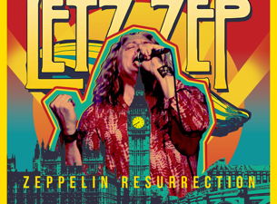 Letz Zep - Zeppelin Resurrection