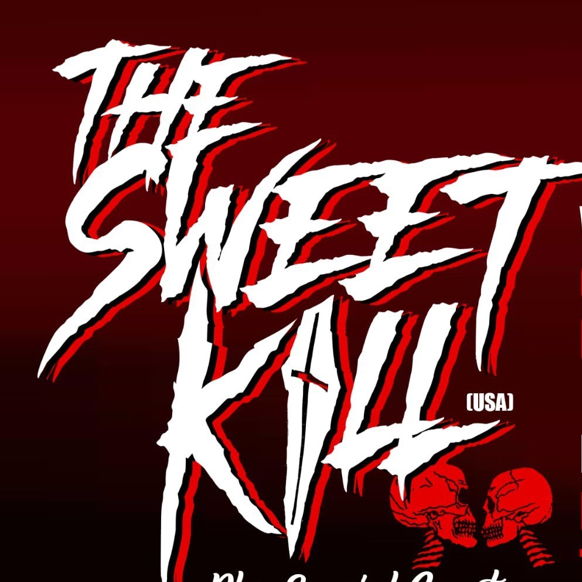 The Sweet Kill