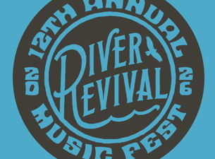 River Revival 12: The Final Chapter