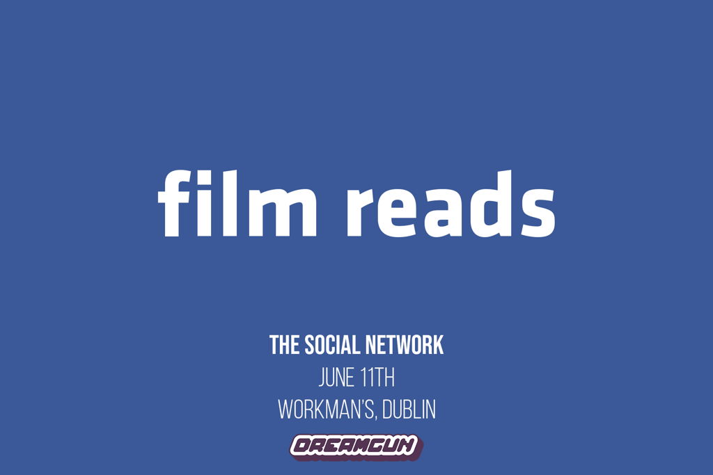 Dreamgun Film Reads: The Social Network