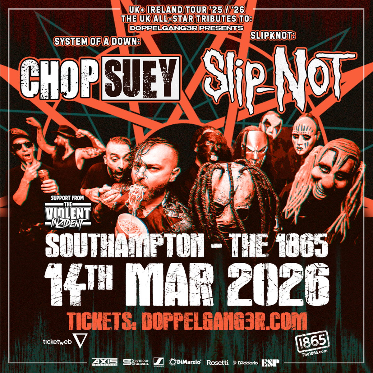Chop Suey + SlipNOT + The Violent Inzident