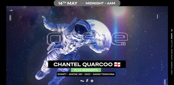 DESIRE - Weekly Thursday After Party - CHANTEL QUARCOO