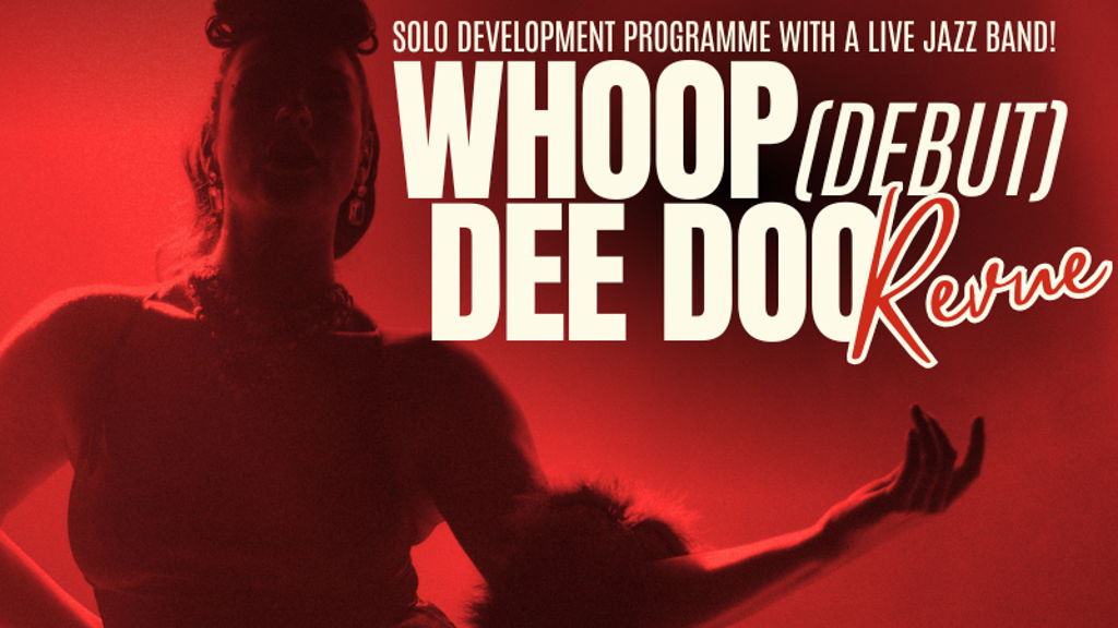 Whoop Dee Doo: A Debut Revue