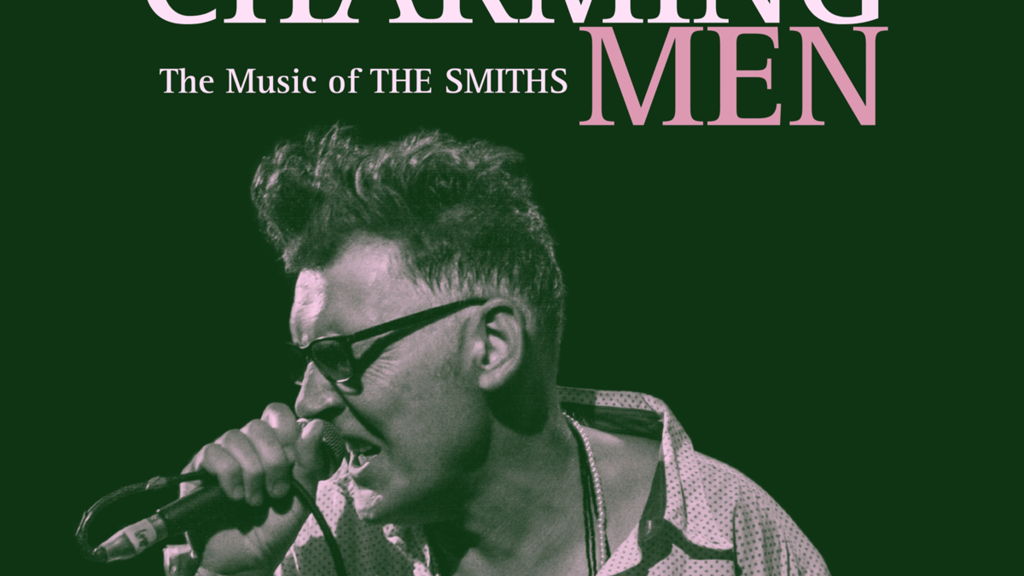 These Charming Men - The Music of The Smiths