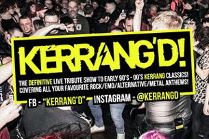 KERRANG'D