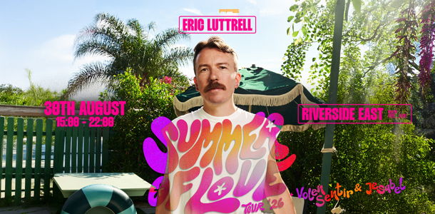 Eric Luttrell - Summer Of Love Tour 2026 - London